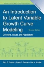 Introduction to Latent Variable Growth Curve Modeling