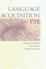 Language Acquisition By Eye