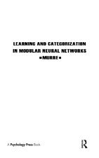 Learning and Categorization in Modular Neural Networks