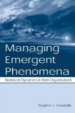 Managing Emergent Phenomena