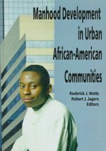 Manhood Development in Urban African-American Communities
