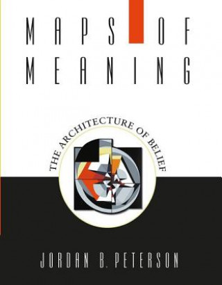 Maps of Meaning (Jordan B. Peterson)(Miękka)
