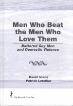 Men Who Beat the Men Who Love Them