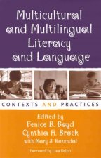 Multicultural and Multilingual Literacy and Language