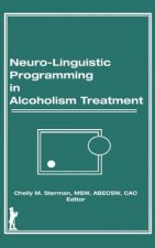 Neuro-Linguistic Programming in Alcoholism Treatment