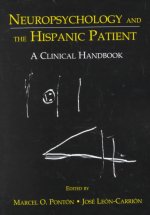 Neuropsychology and the Hispanic Patient