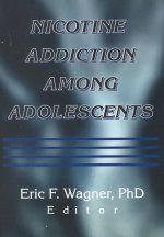 Nicotine Addiction Among Adolescents