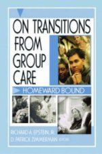 On Transitions From Group Care