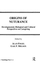 Origins of Nurturance