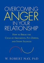 Overcoming Anger in Your Relationship