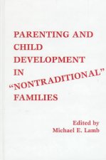 Parenting and Child Development in Nontraditional Families