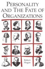 Personality and the Fate of Organizations