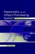 Personality as an Affect-processing System
