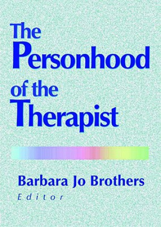 Personhood of the Therapist