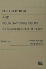Philosophical and Foundational Issues in Measurement Theory