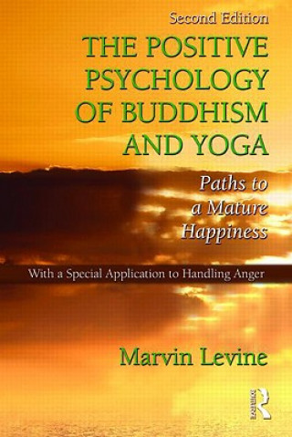 Positive Psychology of Buddhism and Yoga