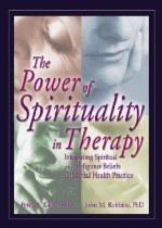 Power of Spirituality in Therapy