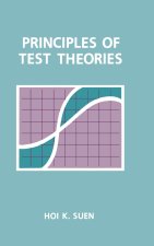 Principles of Test Theories