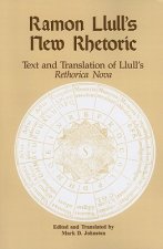 Ramon Llull's New Rhetoric