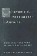 Rhetoric In Postmodern America