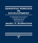 Sensitive Periods in Development