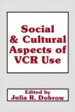 Social and Cultural Aspects of VCR Use