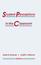 Student Perceptions in the Classroom