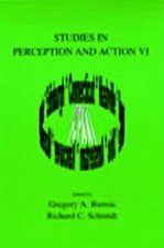 Studies in Perception and Action VI