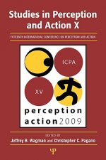 Studies in Perception and Action X