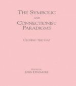 Symbolic and Connectionist Paradigms