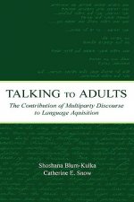 Talking to Adults