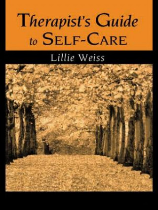 Therapist's Guide to Self-Care