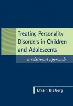 Treating Personality Disorders in Children and Adolescents