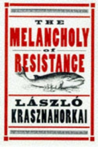 Melancholy of Resistance