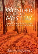 Wonder and the Mystery
