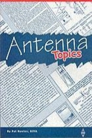 Antenna Topics