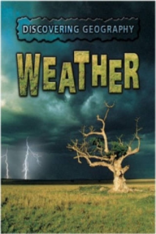 Discovering Geography: Weather Hardback