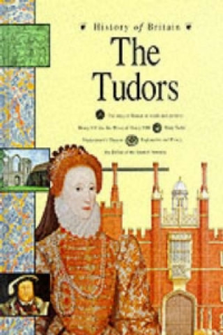 History of Britain: The Tudors   (Cased)