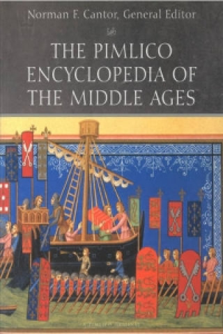 Pimlico Encyclopedia Of The Middle Ages