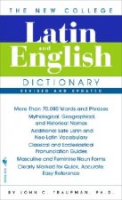 New College Latin & English Dictionary, Revised and Updated