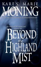 Beyond The Highland Mist