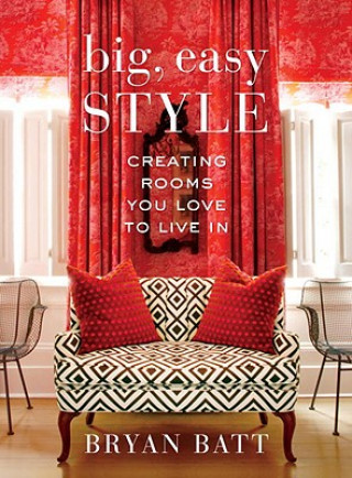 Big, Easy Style