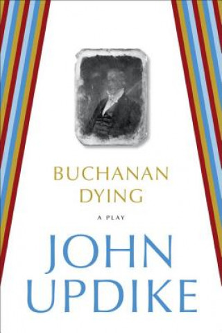 Buchanan Dying