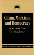 China, Marxism and Democracy