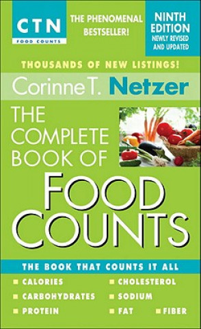 Complete Book of Food Counts, 9th Edition (Corinne T Netzer)(Miękka)