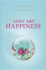 Lost Art of Happiness