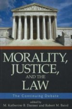 Morality, Justice, and the Law