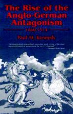 Rise of the Anglo-German Antagonism, 1860-1914