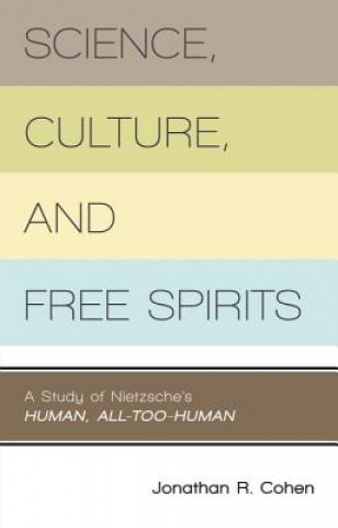 Science, Culture, And Free Spirits
