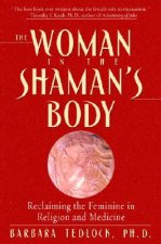Woman in the Shaman's Body